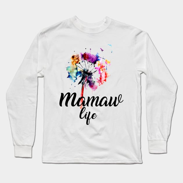 Mamaw Life Dandelion Long Sleeve T-Shirt by heryes store